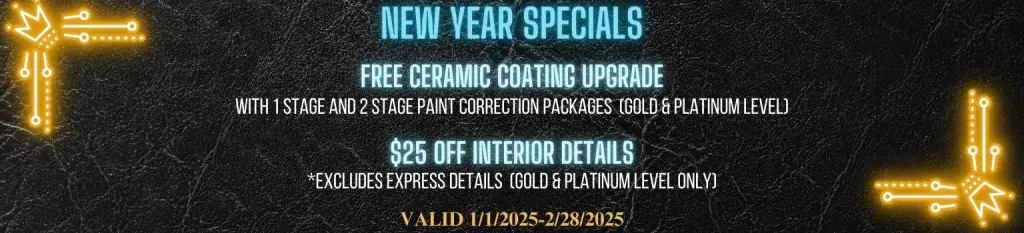 Mobile Car Auto Detailing Ceramic Coating New Years Specials